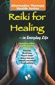Reiki For Healing, KHATRI VIKAS