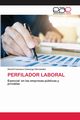 PERFILADOR LABORAL, Camargo Hernndez David Francisco