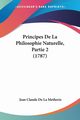 Principes De La Philosophie Naturelle, Partie 2 (1787), Metherie Jean Claude De La