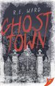 Ghost Town, Ward R. E.
