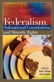 Federalism, Subnational Constitutions, and Minority Rights, 