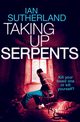 Taking Up Serpents, Sutherland Ian