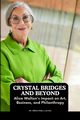 Crystal Bridges and Beyond, Lagang Princewill