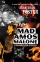 Mad Amos Malone, Foster Alan  Dean