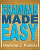 Grammar Made Easy, Purkiss Merlene J