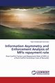 Information Asymmetry and Enforcement Analysis of MFIs repayment rate, Sommeno Tigist Woldetsadik