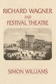 Richard Wagner and Festival Theatre, Williams Simon