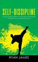 Self-Discipline, James Ryan