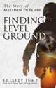 Finding Level Ground, Jump Shirley