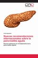 Nuevas recomendaciones internacionales sobre la pancreatitis aguda, Bendjaballah Ali