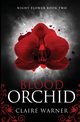 Blood Orchid, Warner Claire