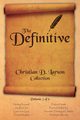 Christian D. Larson - The Definitive Collection - Volume 5 of 6, Larson Christian D.