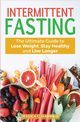 Intermittent fasting, Harwell Jessica C.