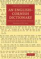 An English Cornish Dictionary, Jago Frederick W. P.