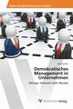 Demokratisches Management in Unternehmen, Junkes Ren