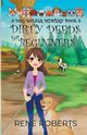 Dirty Deeds for Beginners, Roberts Rene