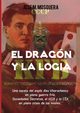 El Dragn y la Logia.-, MOSQUERA JOSE MANUEL