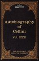 The Autobiography of Benvenuto Cellini, Cellini Benvenuto