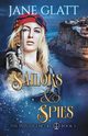 Sailors & Spies, Glatt Jane