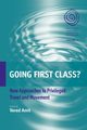 Going First Class? New Approaches to Privileged Travel and Movement, 