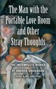 The Man with the Portable Love Room and Other Stray Thoughts, Granahan Andrea