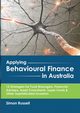 Applying Behavioural Finance in Australia, Russell Simon