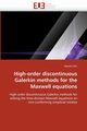 High-order discontinuous galerkin methods for the maxwell equations, FAHS-H