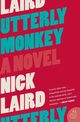 Utterly Monkey, Laird Nick