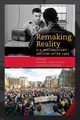 Remaking Reality, 