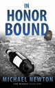 In Honor Bound, Newton Michael