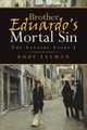Brother Eduardo's Mortal Sin, Leeman Rudy