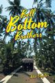 Bell Bottom Brothers, Shepler Don