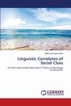 Linguistic Correlates of Social Class, Qaracholloo Mahmoud