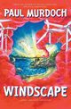 Windscape, Murdoch Paul