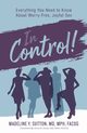 In Control!, Sutton Dr. Madeline Y.