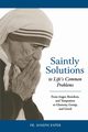 Saintly Solutions, Esper Fr Joseph M