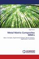 Metal Matrix Composites MMCs, Kumar Rajan