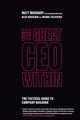 The Great CEO Within, Mochary Matt