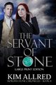The Servant of Stone Large Print, Allred Kim