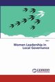 Women Leadership in Local Governance, I Balu