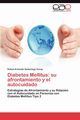 Diabetes Mellitus, Samaniego Garay Rafael Armando