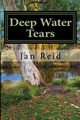 Deep Water Tears, Reid Jan