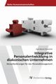 Integrative Personalentwicklung in diakonischen Unternehmen, Hinnenthal Hans-Werner