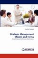 Strategic Management Models and Terms, Taderera Faustino