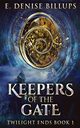 Keepers Of The Gate, Billups E. Denise