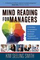 Mind Reading for Managers, Seeling Smith Kim