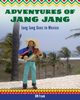 Adventures of Jang Jang, Frank Diane M