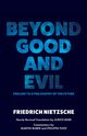 Beyond Good and Evil, Nietzsche Friedrich