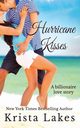 Hurricane Kisses, Lakes Krista