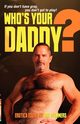 Who's Your Daddy?, Summers Eric